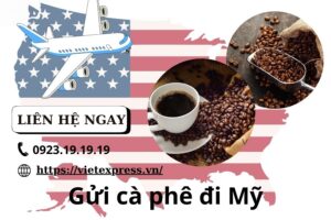 Gửi cà phê đi Mỹ cùng với VietExpress
