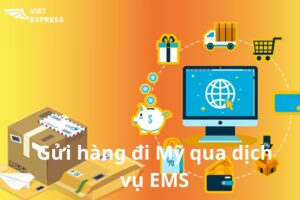 Cước gửi hàng đi Mỹ qua EMS phụ thuộc vào nhiều yếu tố