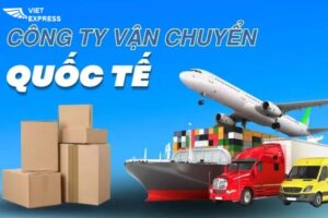 Công ty gửi hàng quốc tế uy tín
